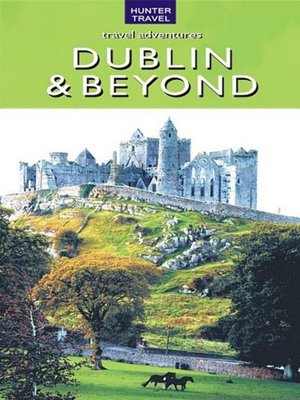 cover image of Ireland - Dublin & Beyond
